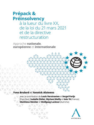 cover image of Prépack & Préinsolvency à la lueur du livre XX, de la loi du 21 mars 2021 et de la directive restructuration